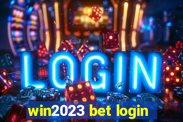 win2023 bet login